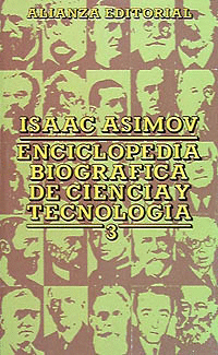 ENCICLOPEDIA BIOGRÁFICA DE CIENCIA Y TECNOLOGÍA, 3