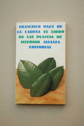 EL LIBRO DE LAS PLANTAS DE INTERIOR