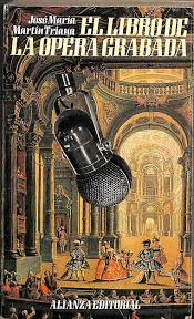 EL LIBRO DE LA ÓPERA GRABADA