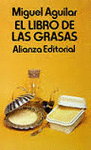 EL LIBRO DE LAS GRASAS. LB1634