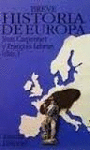 BREVE HISTORIA DE EUROPA. LB1676