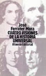 CUATRO VISIONES DE LA HISTORIA UNIVERSAL. LB889