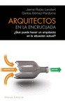 ARQUITECTOS EN LA ENCRUCIJADA