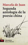 SEGUNDA ANTOLOGIA DE LA POESIA CHINA