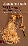 VERA Y OTROS CUENTOS CRUELES L-5697