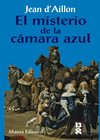 EL MISTERIO DE LA CAMARA AZUL