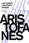 LAS NUBES  LISISTRATA  DINERO