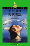 SECRETO DE GABRIELA, EL