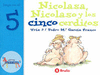 NICOLASA NICOLASO Y LOS CINCO CERDITOS