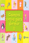 CUENTOS CORTOS PARA DORMIR III