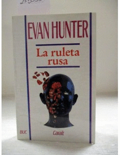 LA RULETA RUSA