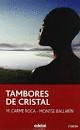 TAMBORES DE CRISTAL