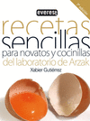 RECETAS SENCILLAS PARA NOVATOS Y COCINILLAS