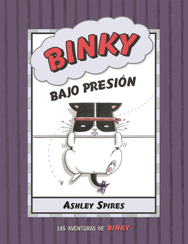 BINKY BAJO PRESIÓN