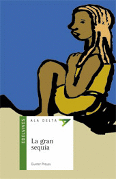 LA GRAN SEQUIA