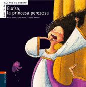 ELOISA, LA PRINCESA PEREZOSA