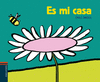 ES MI CASA