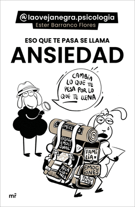 ESO QUE TE PASA SE LLAMA ANSIEDAD