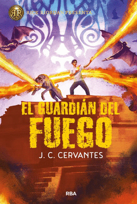 EL GUARDIAN DEL FUEGO