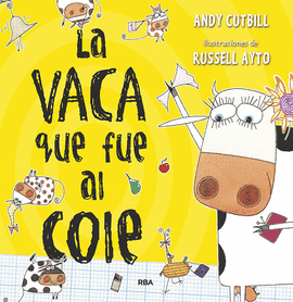 LA VACA QUE FUE AL COLE