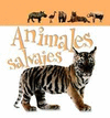 ANIMALES SALVAJES