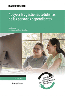 APOYO A LAS GESTIONES COTIDIANAS DE LAS PERSONAS DEPENDIENTES