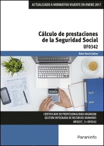 CALCULO DE PRESTACIONES DE LA SEGURIDAD SOCIAL