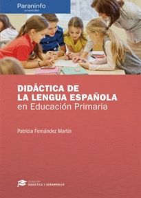 DIDACTICA DE LA LENGUA ESPAÑOLA EN EDUCACION PRIMARIA