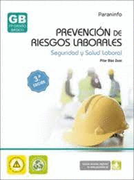 PREVENCIÓN DE RIESGOS LABORALES. SEGURIDAD Y SALUD LABORAL 2.ª ED. 2023