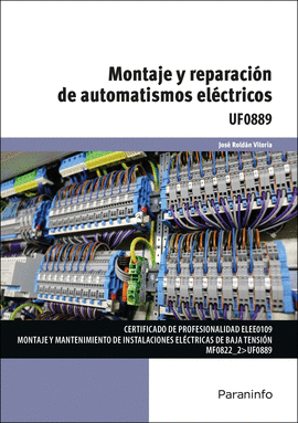 MONTAJE Y REPARACIÓN DE AUTOMATISMOS ELÉCTRICOS