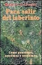 PARA SALIR DEL LABERINTO