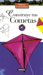 CONSTRUYE TUS COMETAS