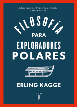 FILOSOFÍA PARA EXPLORADORES POLARES