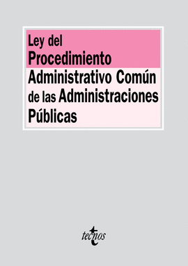 LEY DEL PROCEDIMIENTO ADMINISTRATIVO COMÚN DE LAS ADMINISTRACIONES PÚBLICAS