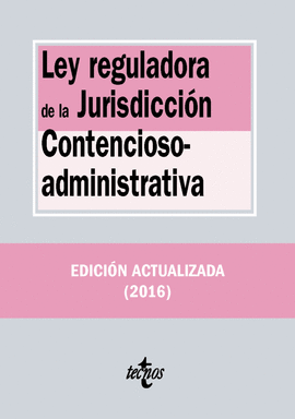 LEY REGULADORA DE LA JURISDICCION CONTENCIOSO ADMINISTRATIVA