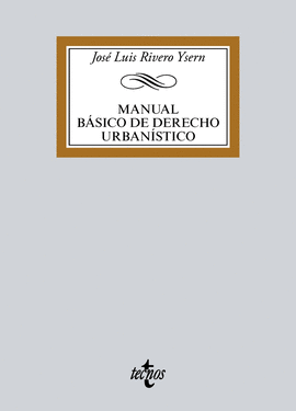 MANUAL BÁSICO DE DERECHO URBANÍSTICO