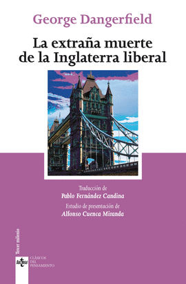 LA EXTRAÑA MUERTE DE LA INGLATERRA LIBERAL