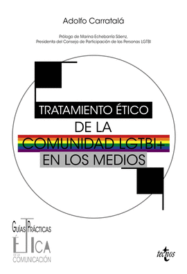 TRATAMIENTO ÉTICO DE LA COMUNIDAD LGTBI EN LOS MEDIOS