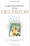 EL GRAN LIBRO PRÁCTICO DE LOS HECHIZOS