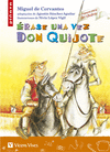 ERASE UNA VEZ DON QUIJOTE PIÑATA