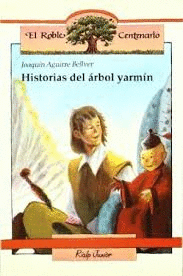 HISTORIAS DEL ARBOL YARMIN