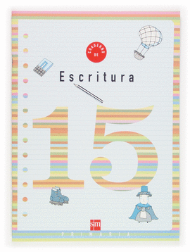 CUADERNO 15 DE ESCRITURA. 5 PRIMARIA