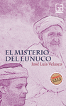 EL MISTERIO DEL EUNUCO   139