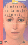 EL MISTERIO DE LA MUJER AUTOMATA