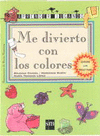 ME DIVIERTO CON LOS COLORES