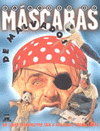 MASCARAS DE MALVADOS