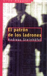 EL PATRON DE LOS LADRONES    203