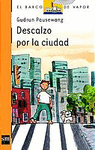 DESCALZO POR LA CIUADAD