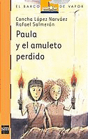 PAULA Y EL AMULETO PERDIDO