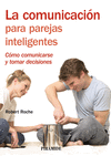 LA COMUNICACION PARA PAREJAS INTELIGENTES